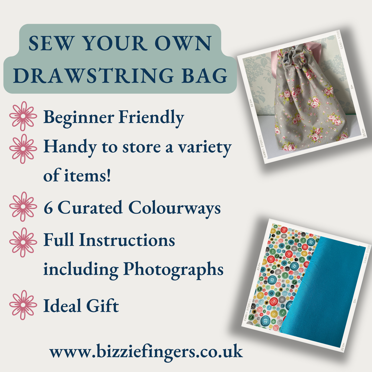 Promotional graphic for a DIY sewing kit titled 'SEW YOUR OWN DRAWSTRING BAG' with text listing features like beginner friendly, handy to store items, 6 curated colourways, full instructions with photographs, and ideal gift. Two inset photos show completed drawstring bags, one gray with floral print and one showing colorful patterned fabric and teal backing paper.